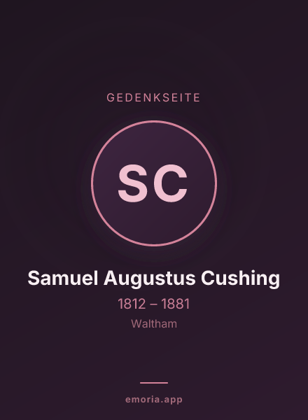 Gedenkportrait von Samuel Augustus Cushing