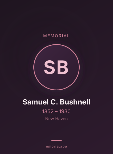 Memorial portrait of Samuel C. Bushnell