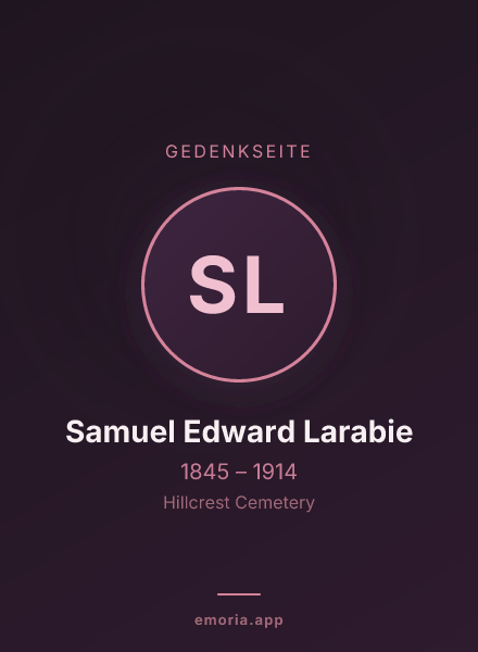 Gedenkportrait von Samuel Edward Larabie