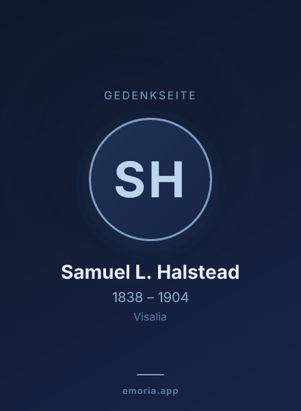 Gedenkportrait von Samuel L. Halstead