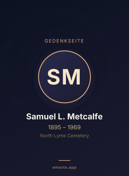 Gedenkportrait von Samuel L. Metcalfe