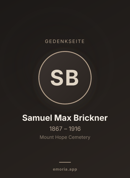 Gedenkportrait von Samuel Max Brickner