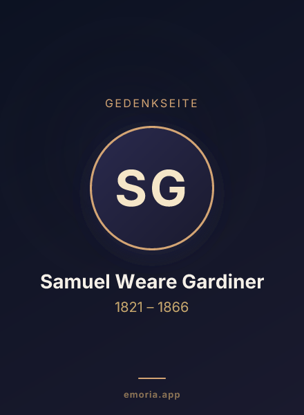 Gedenkportrait von Samuel Weare Gardiner