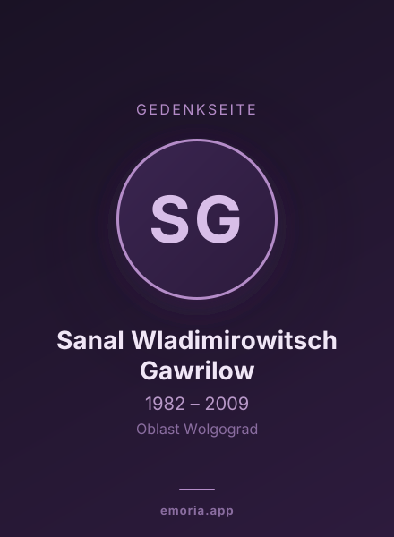 Gedenkportrait von Sanal Wladimirowitsch Gawrilow