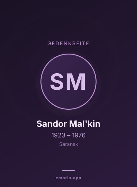 Gedenkportrait von Sandor Mal'kin