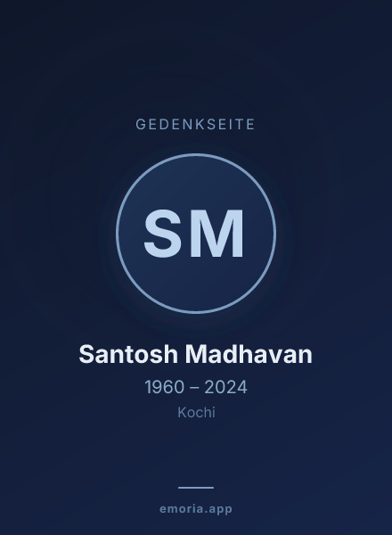 Gedenkportrait von Santosh Madhavan