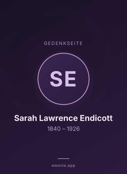 Gedenkportrait von Sarah Lawrence Endicott