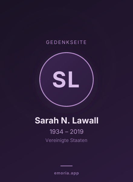 Gedenkportrait von Sarah N. Lawall