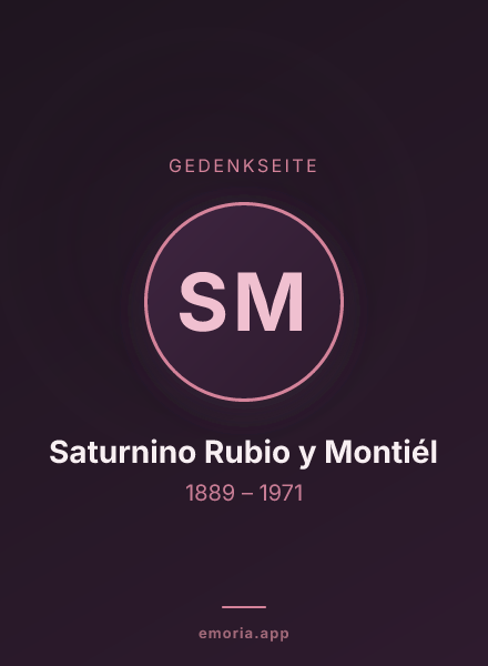 Gedenkportrait von Saturnino Rubio y Montiél