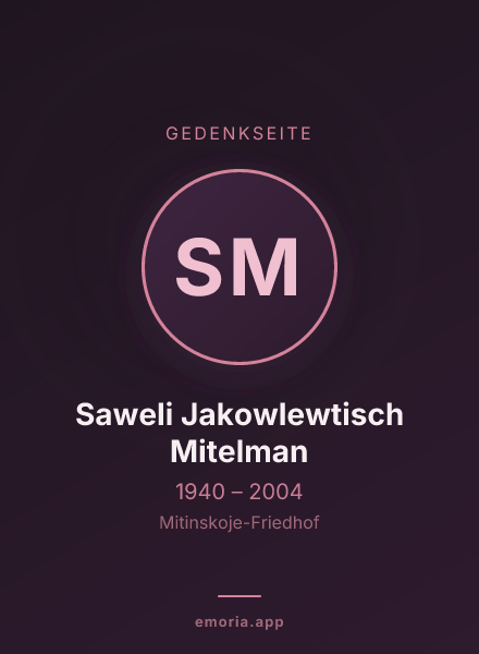 Gedenkportrait von Saweli Jakowlewtisch Mitelman