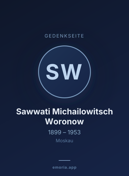 Gedenkportrait von Sawwati Michailowitsch Woronow