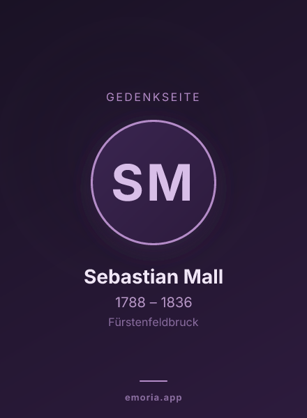 Gedenkportrait von Sebastian Mall