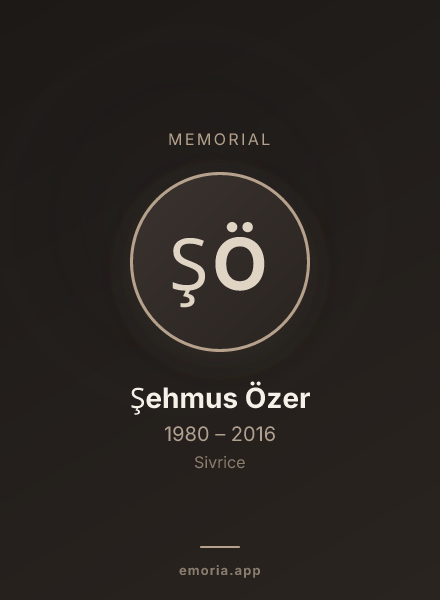Memorial portrait of Şehmus Özer