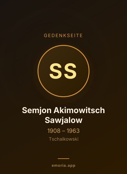 Gedenkportrait von Semjon Akimowitsch Sawjalow