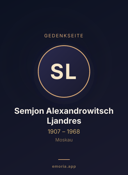 Gedenkportrait von Semjon Alexandrowitsch Ljandres
