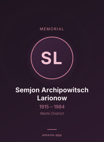 Memorial portrait of Semjon Archipowitsch Larionow