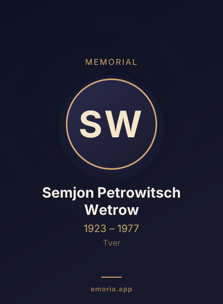 Memorial portrait of Semjon Petrowitsch Wetrow
