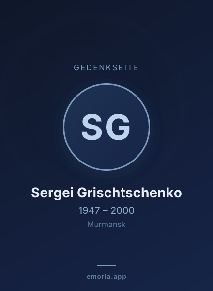 Gedenkportrait von Sergei Grischtschenko