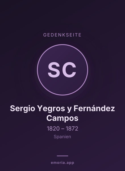 Gedenkportrait von Sergio Yegros y Fernández Campos