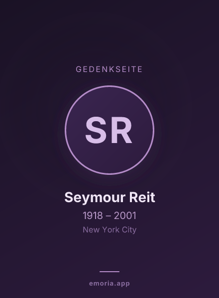 Gedenkportrait von Seymour Reit