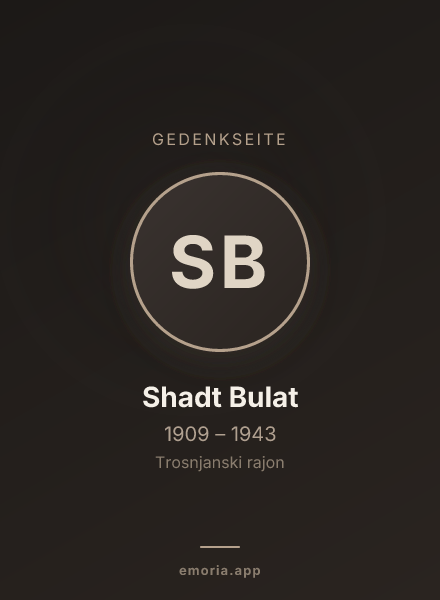 Gedenkportrait von Shadt Bulat