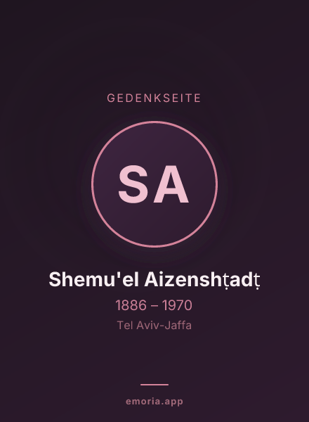 Gedenkportrait von Shemu'el Aizenshṭadṭ