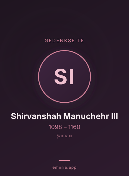 Gedenkportrait von Shirvanshah Manuchehr III