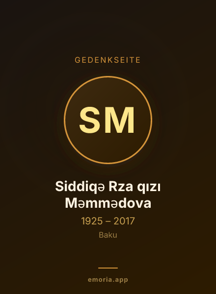 Gedenkportrait von Siddiqə Rza qızı Məmmədova