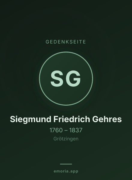 Gedenkportrait von Siegmund Friedrich Gehres