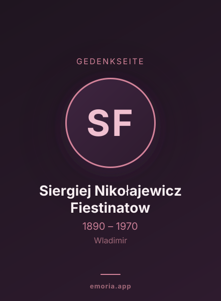 Gedenkportrait von Siergiej Nikołajewicz Fiestinatow