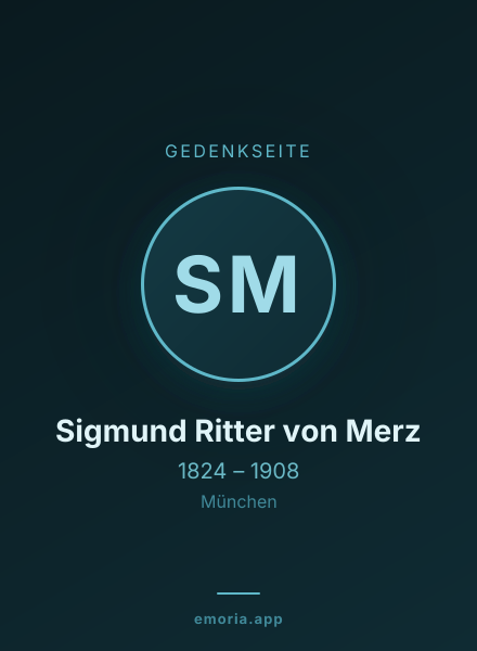 Gedenkportrait von Sigmund Ritter von Merz