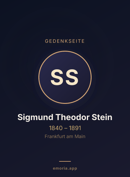 Gedenkportrait von Sigmund Theodor Stein