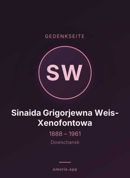 Gedenkportrait von Sinaida Grigorjewna Weis-Xenofontowa