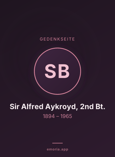 Gedenkportrait von Sir Alfred Aykroyd, 2nd Bt.