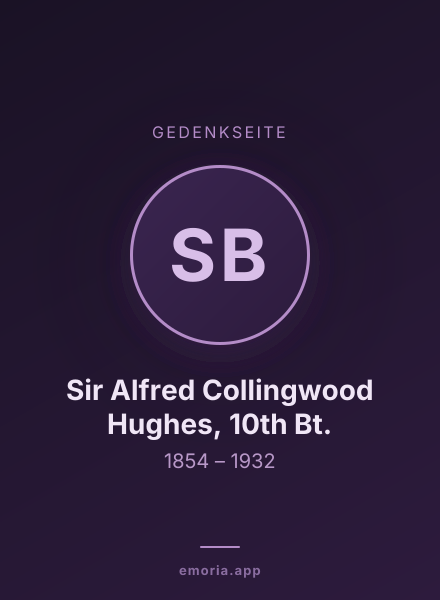 Gedenkportrait von Sir Alfred Collingwood Hughes, 10th Bt.