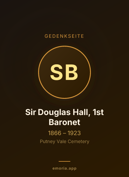 Gedenkportrait von Sir Douglas Hall, 1st Baronet