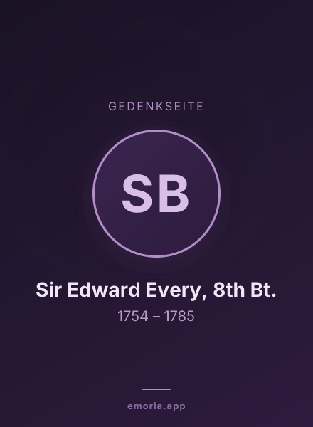 Gedenkportrait von Sir Edward Every, 8th Bt.