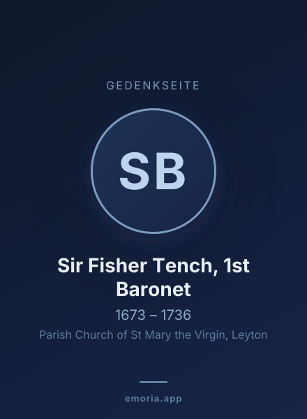 Gedenkportrait von Sir Fisher Tench, 1st Baronet