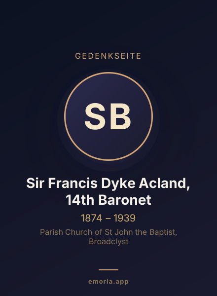 Gedenkportrait von Sir Francis Dyke Acland, 14th Baronet