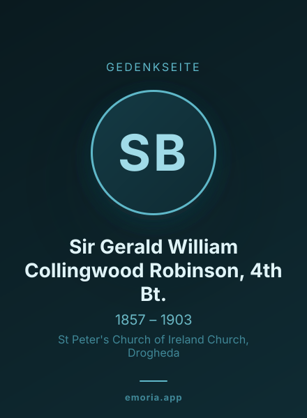 Gedenkportrait von Sir Gerald William Collingwood Robinson, 4th Bt.