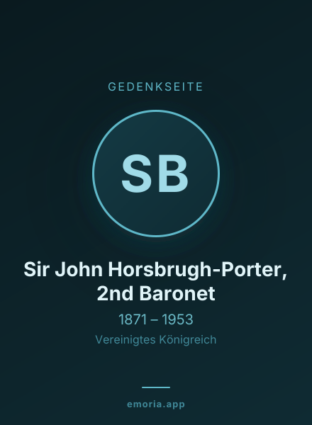 Gedenkportrait von Sir John Horsbrugh-Porter, 2nd Baronet