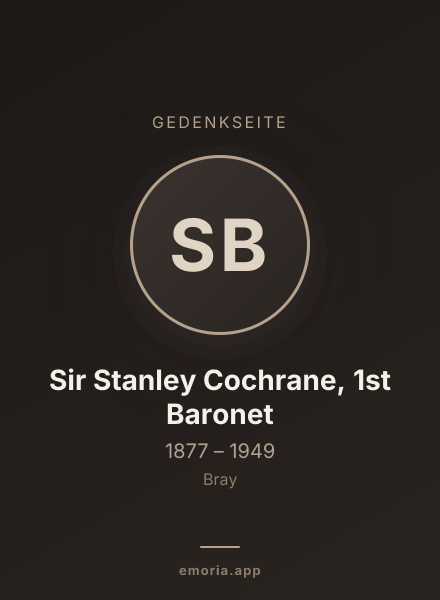 Gedenkportrait von Sir Stanley Cochrane, 1st Baronet