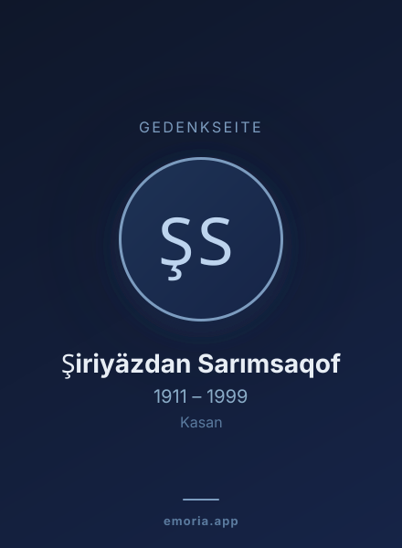 Gedenkportrait von Şiriyäzdan Sarımsaqof