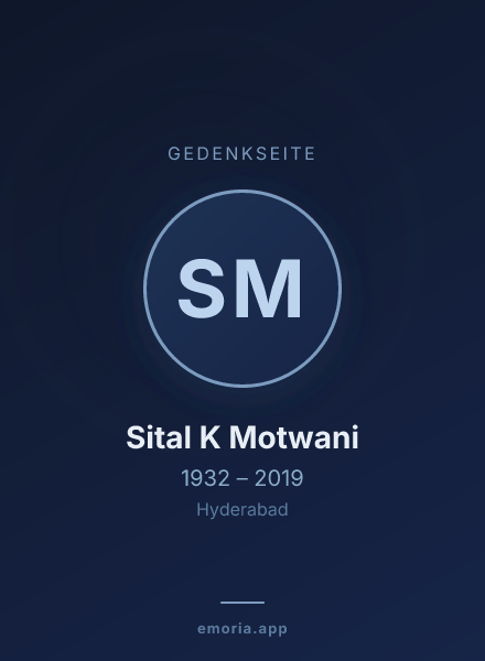 Gedenkportrait von Sital K Motwani
