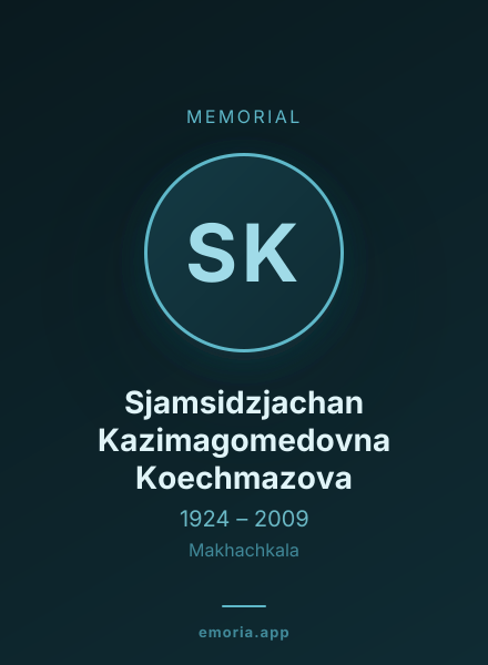 Memorial portrait of Sjamsidzjachan Kazimagomedovna Koechmazova