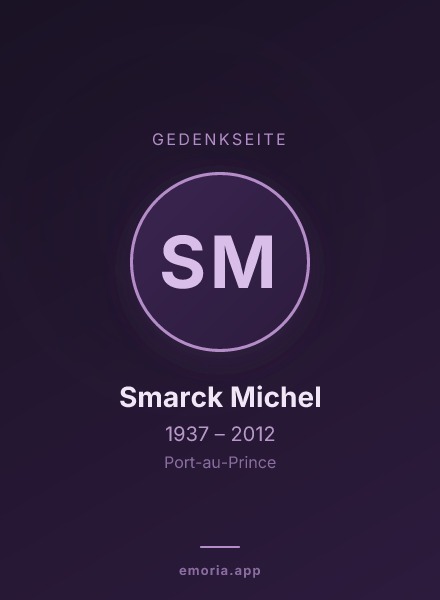 Gedenkportrait von Smarck Michel