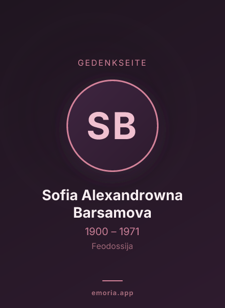 Gedenkportrait von Sofia Alexandrowna Barsamova