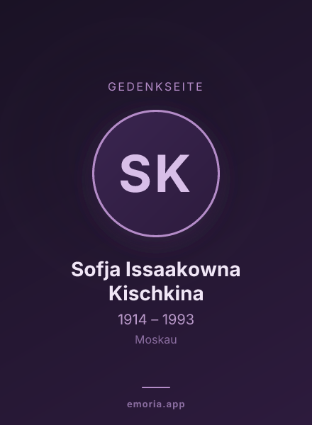 Gedenkportrait von Sofja Issaakowna Kischkina
