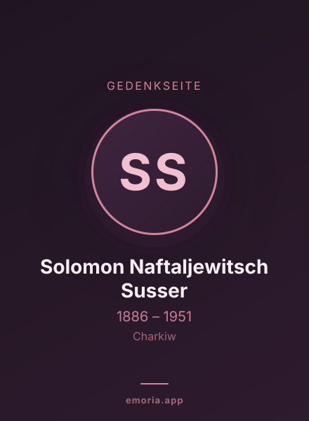 Gedenkportrait von Solomon Naftaljewitsch Susser