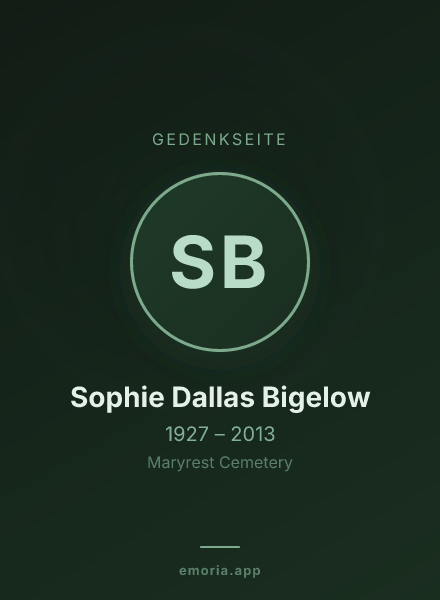 Gedenkportrait von Sophie Dallas Bigelow